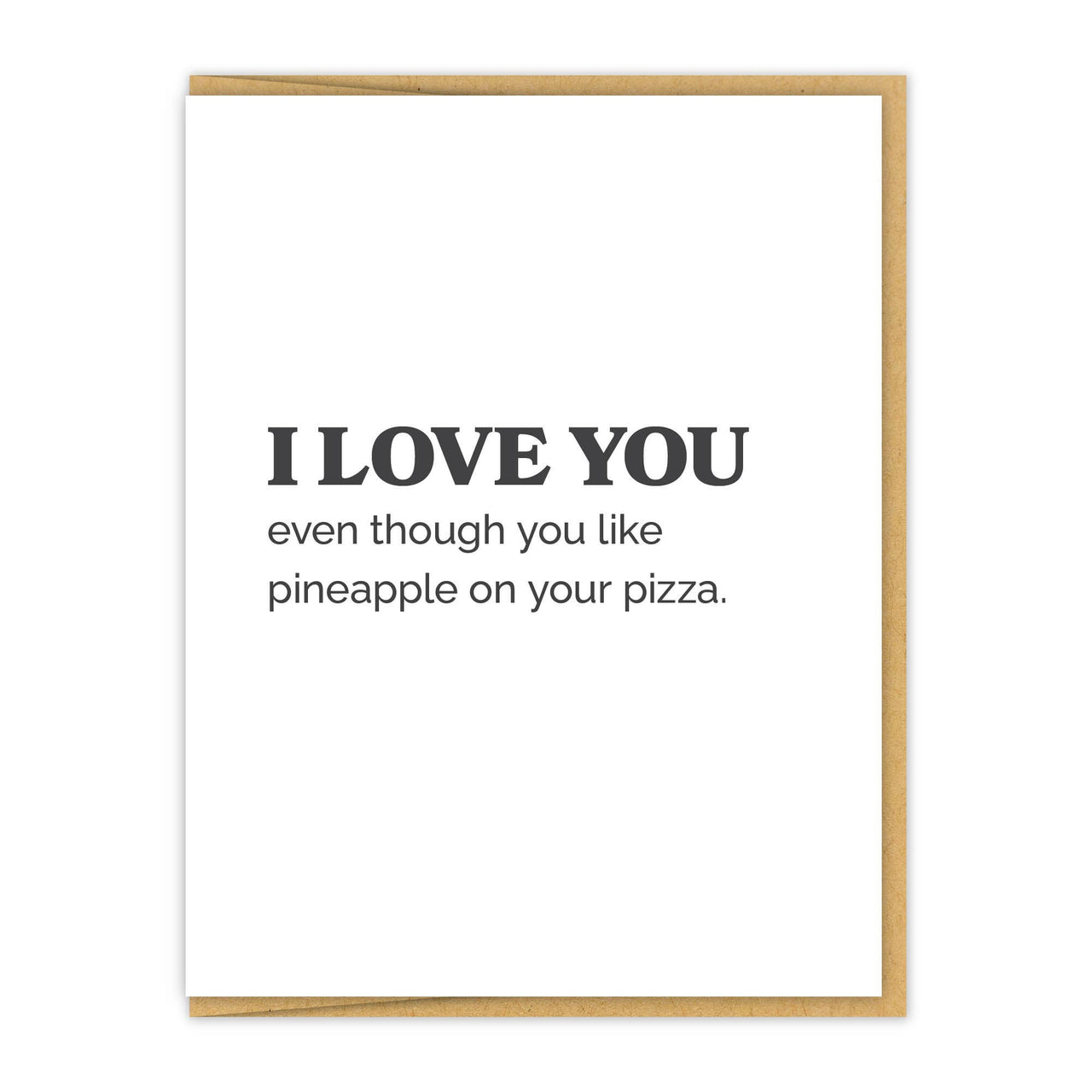 ILY Pineapple On Pizza Card