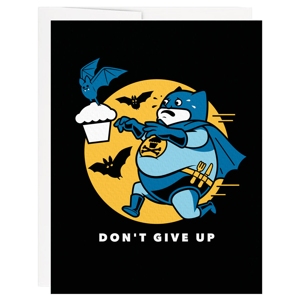 Don't Give Up Greeting Card