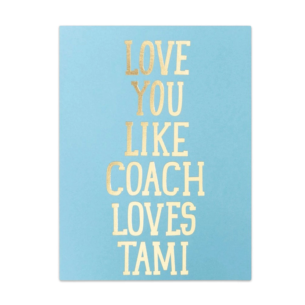 Coach + Tami Card