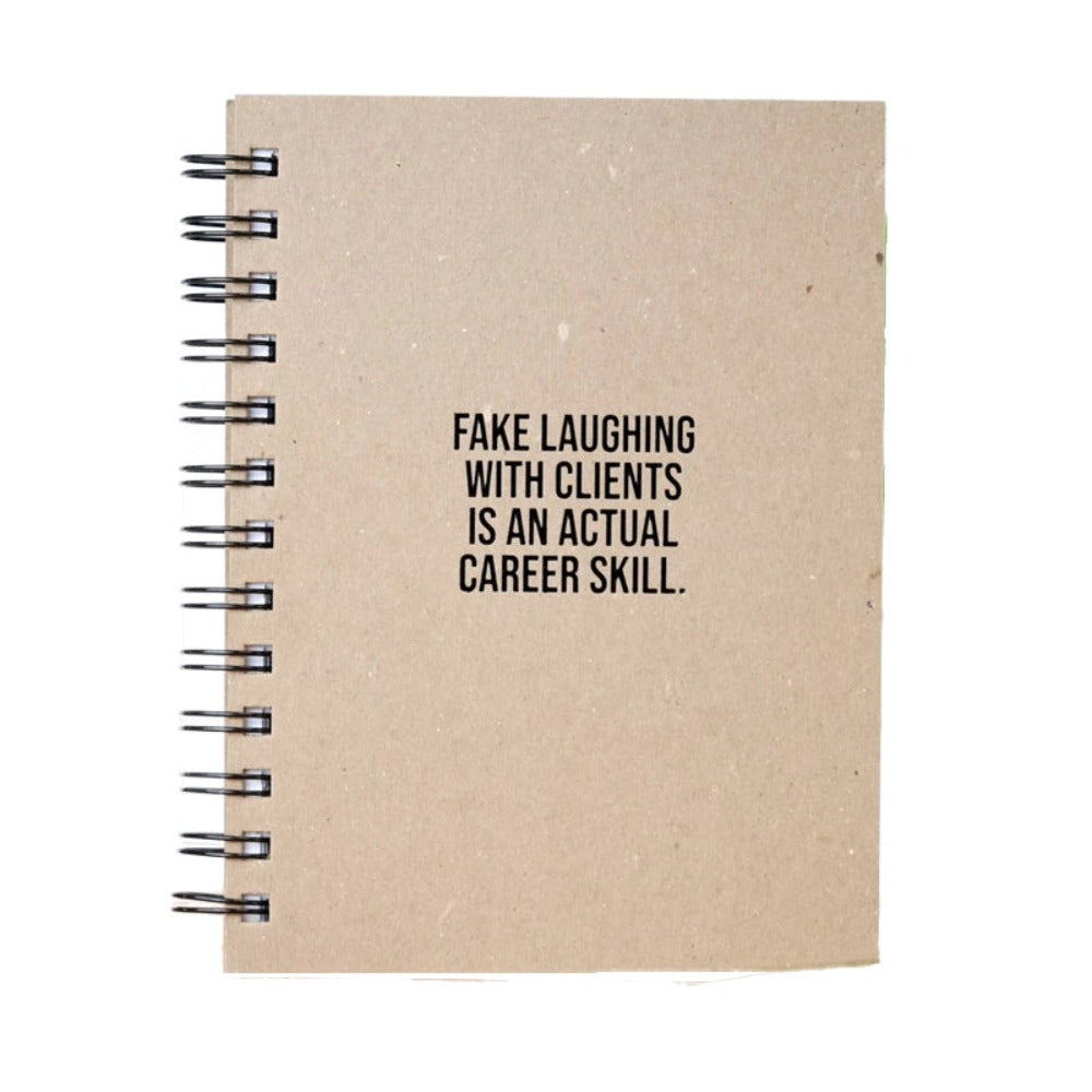 Fake Laughing with Clients Journal