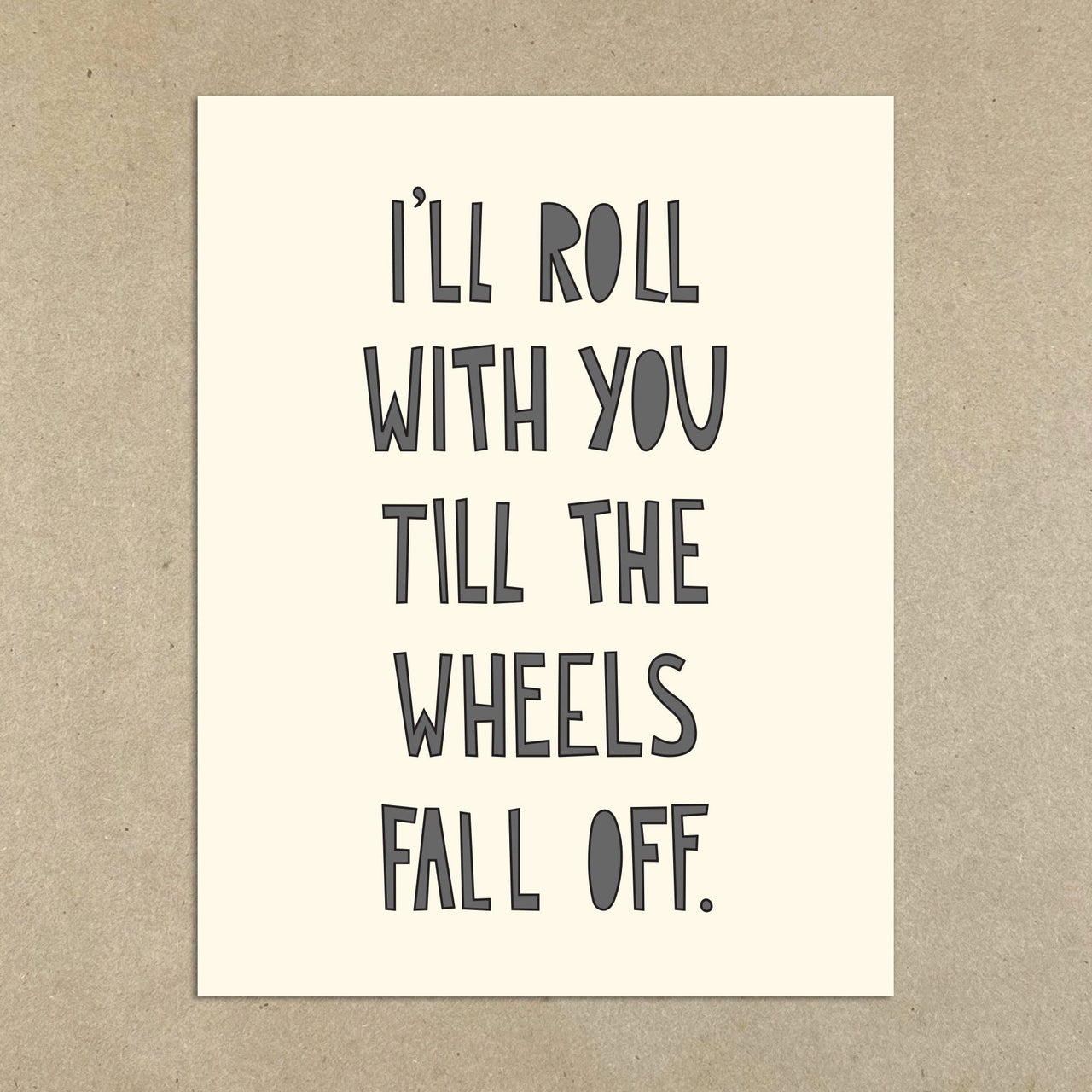 Wheels Fall Off Card