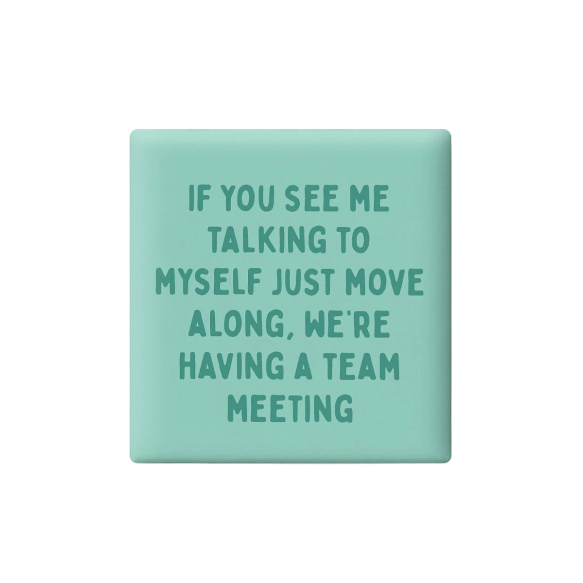 Team Meeting Magnet