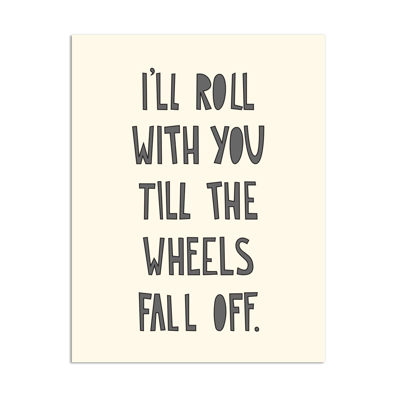 Wheels Fall Off Card