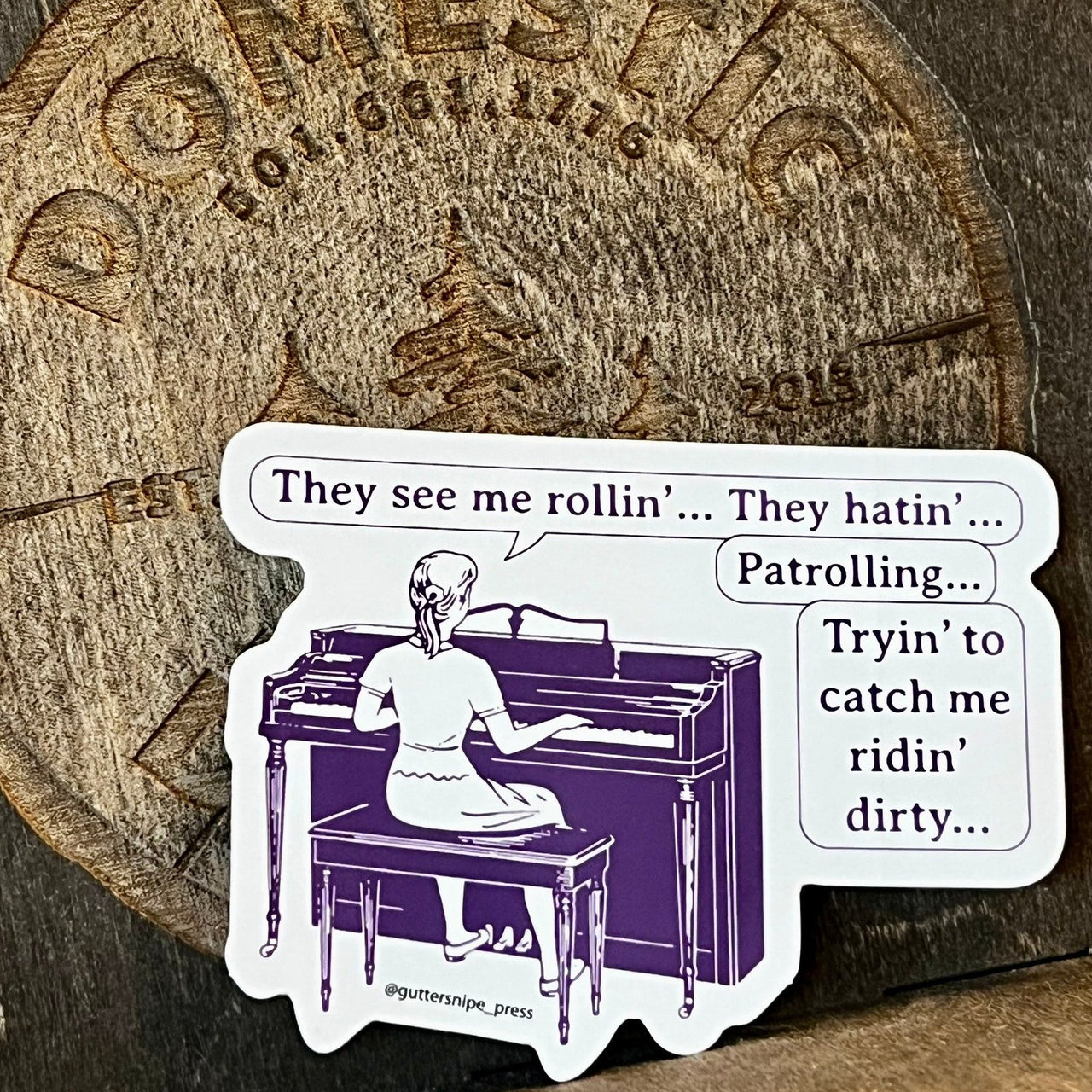 Ridin Dirty Sticker - Domestic Domestic