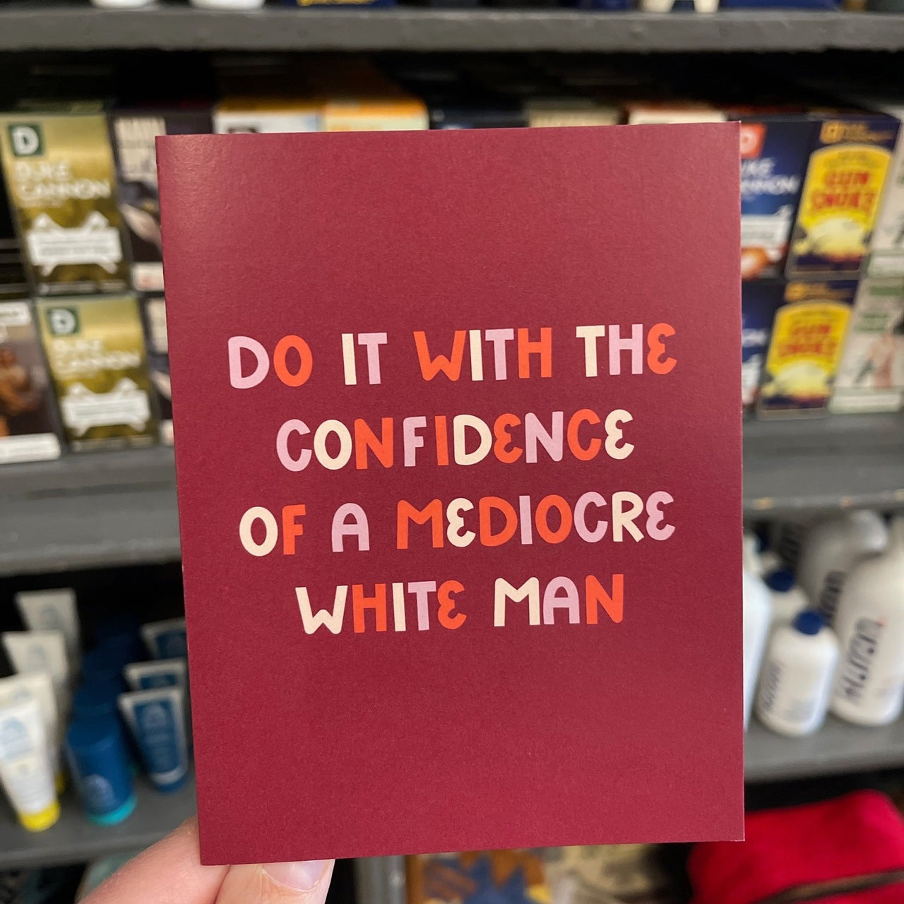 Mediocre White Man Card