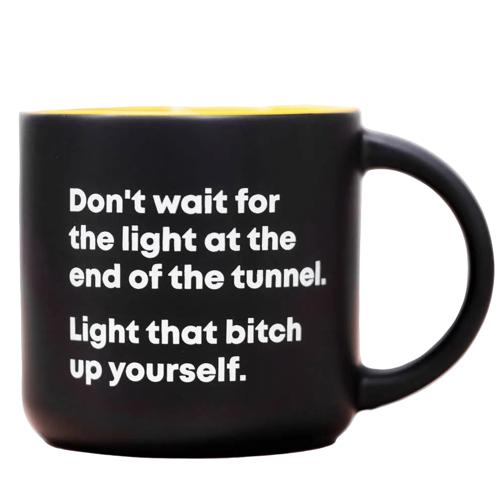 Light That Bitch Up Yourself Mug
