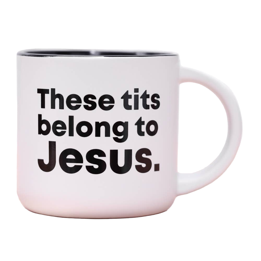 These Tits Belong To Jesus Mug