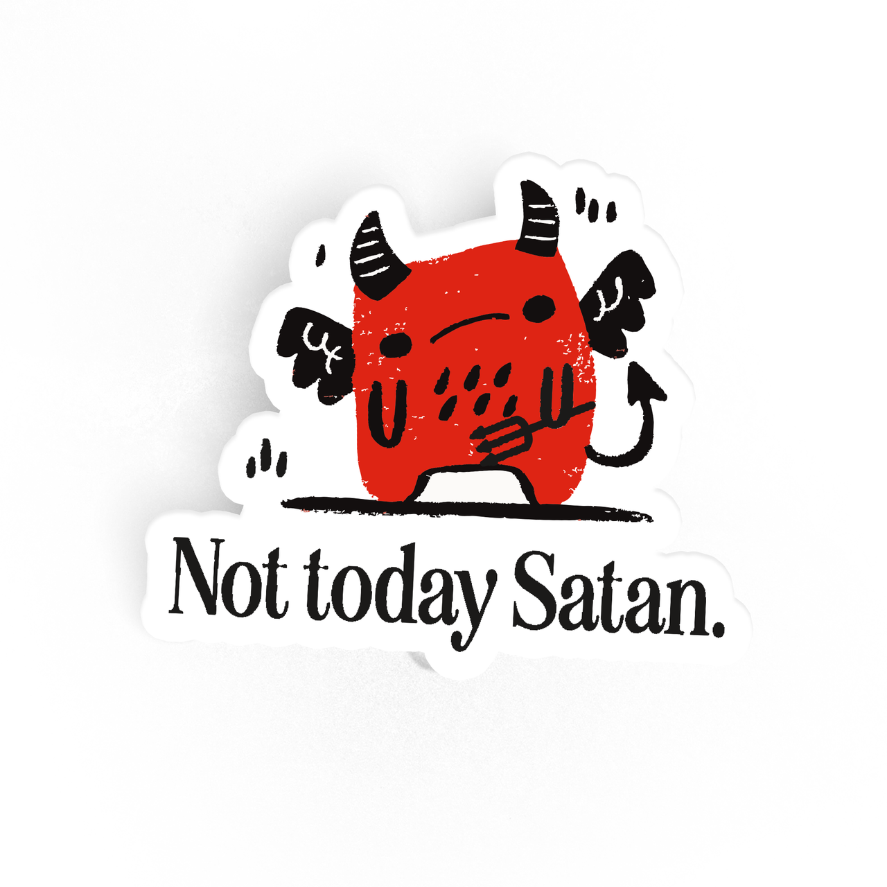Not Today Satan Mini Sticker