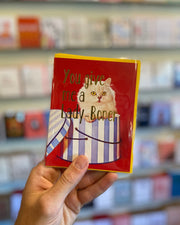 You Give Me A Lady Boner Card - Domestic Domestic