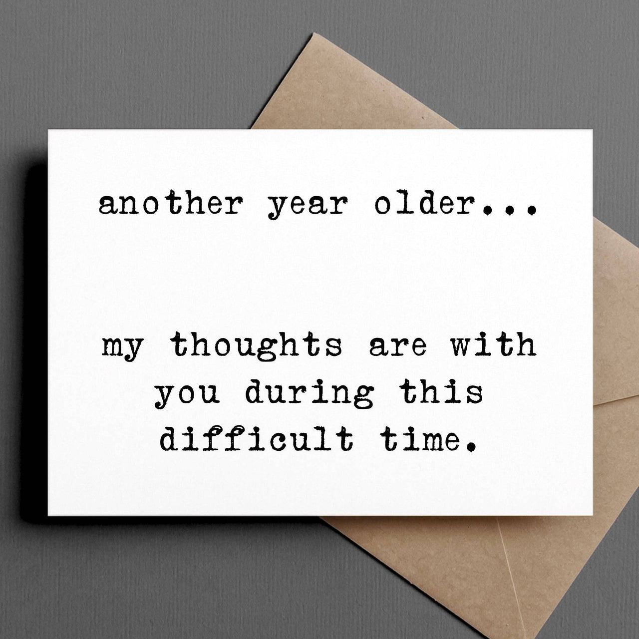Another Year Older Card