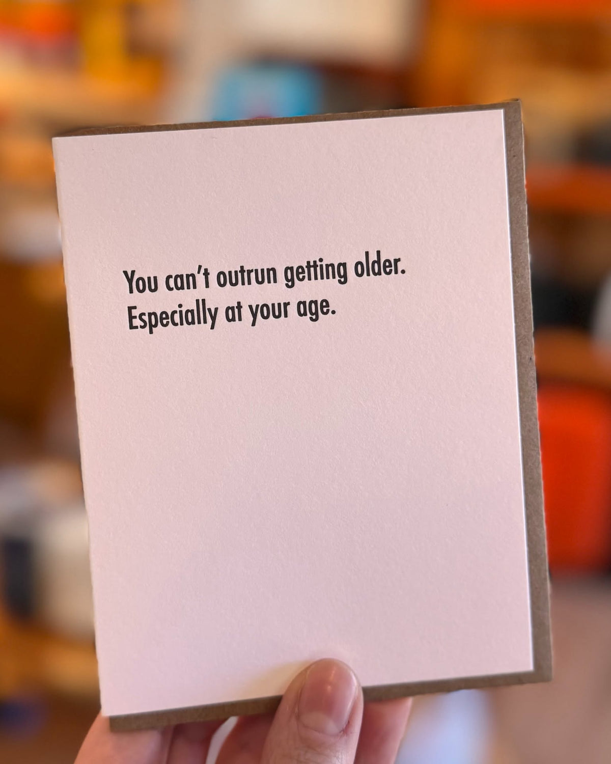Can't Outrun Birthday Card