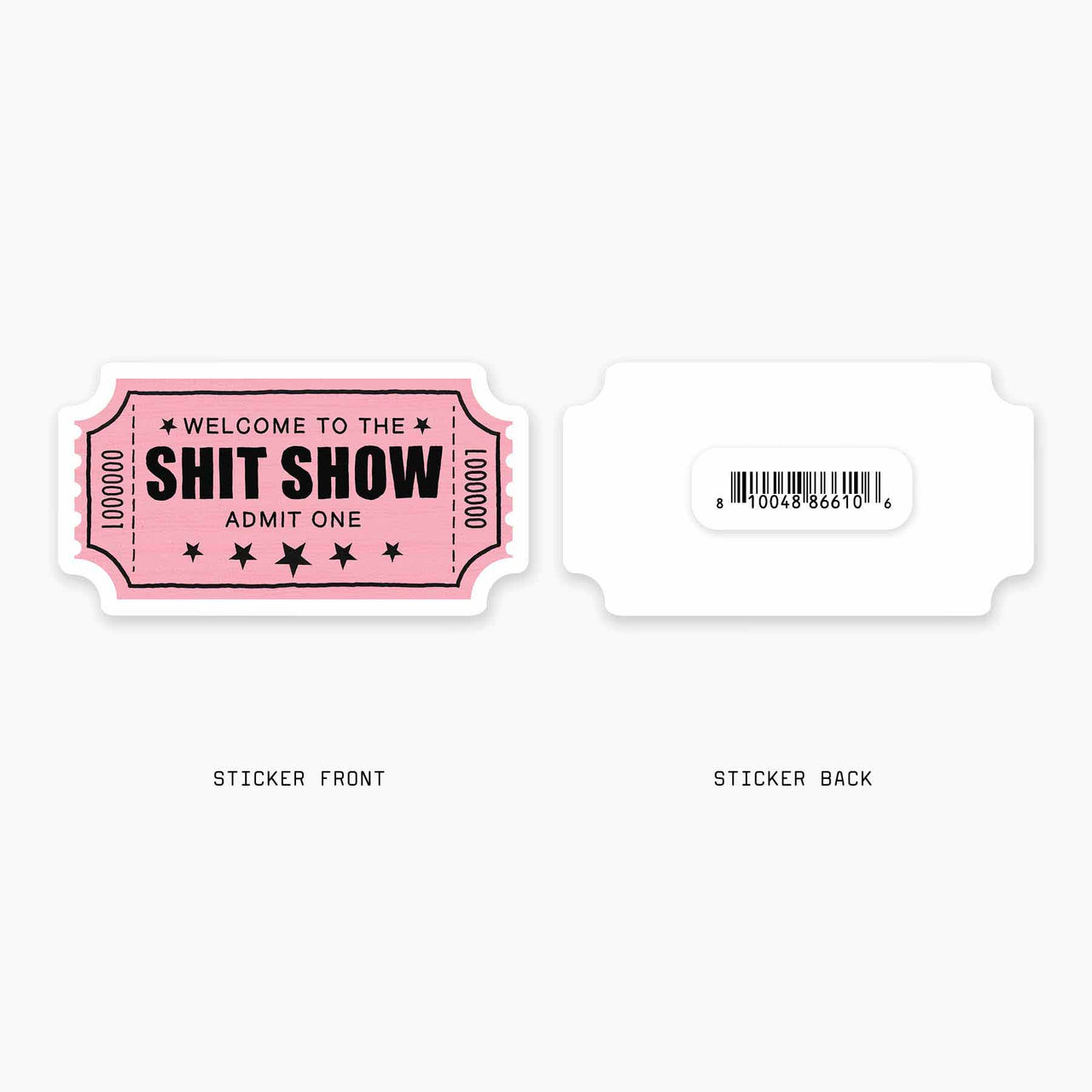 Shit Show Sticker Large
