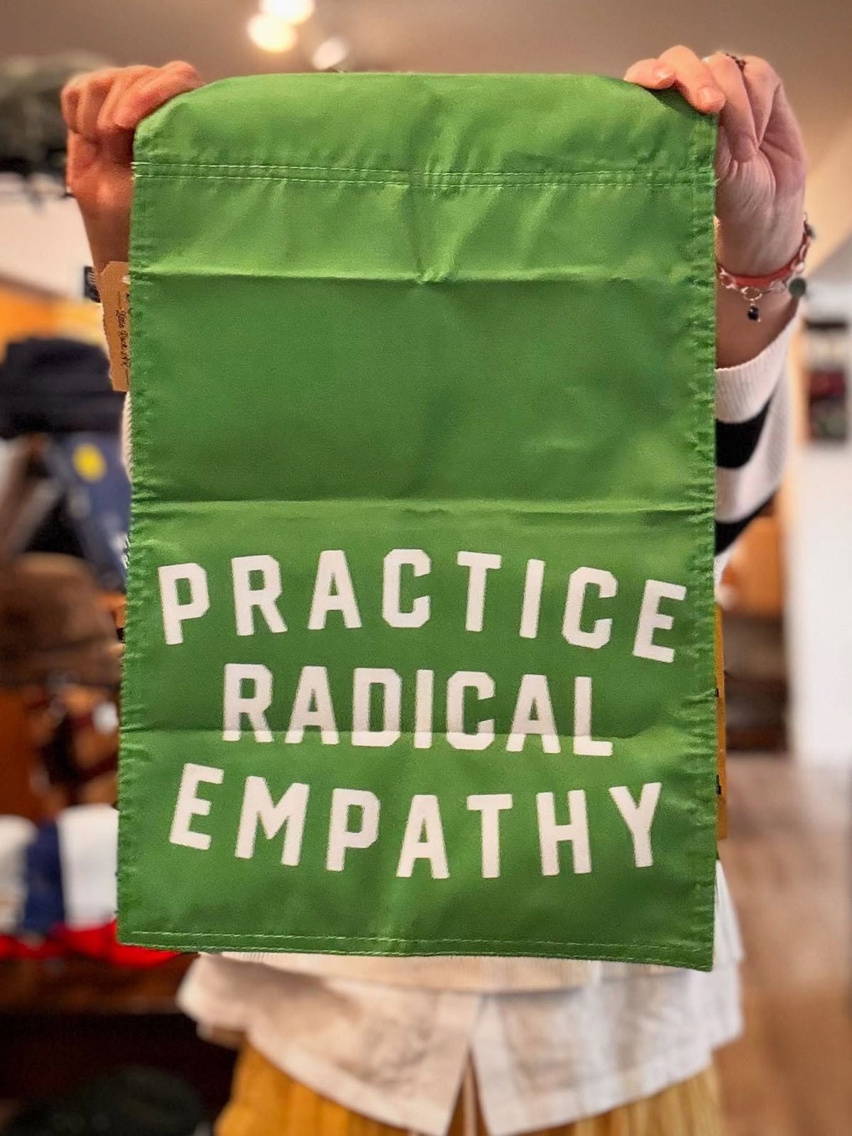 Practice Radical Empathy Garden Flag