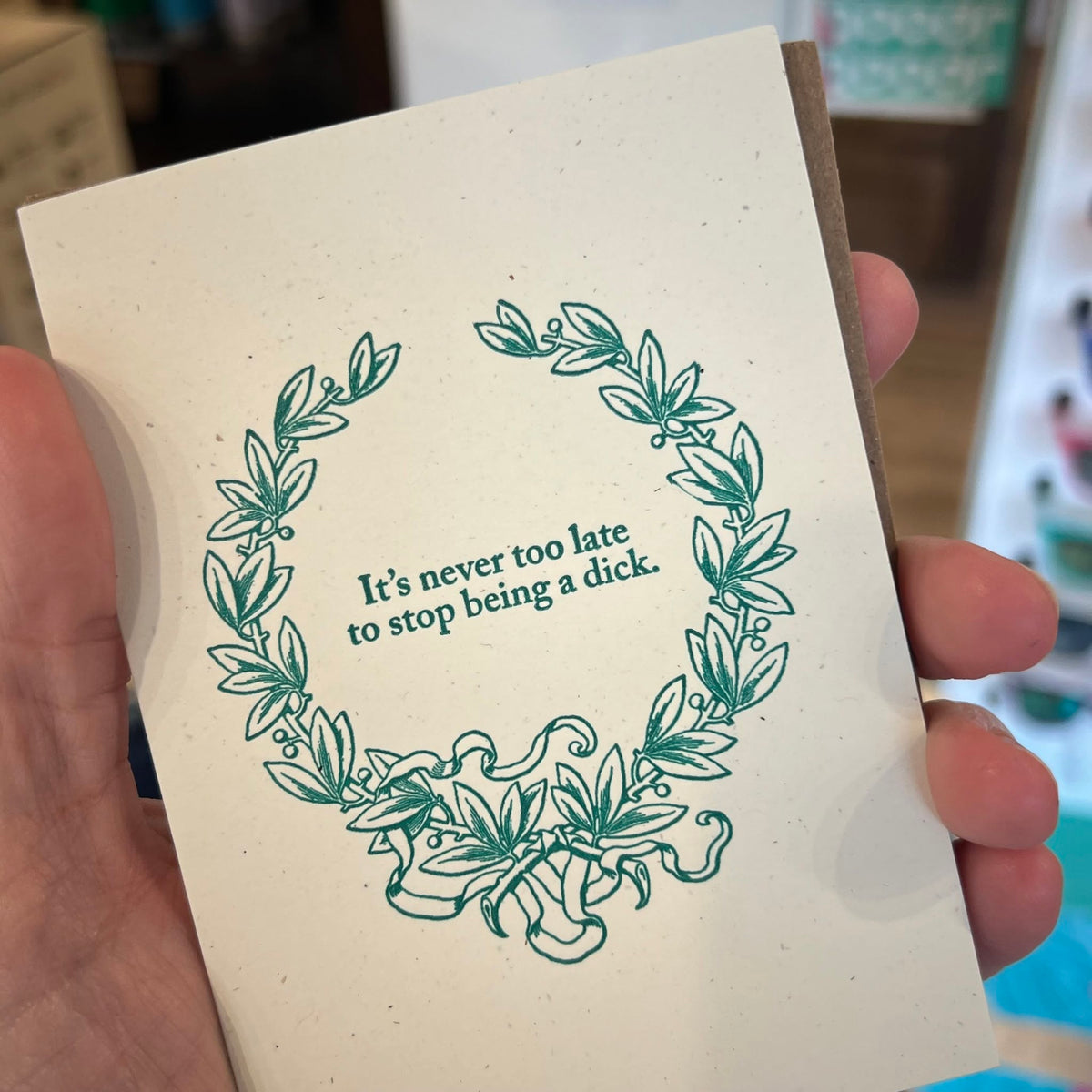 It's Never Too Late Card