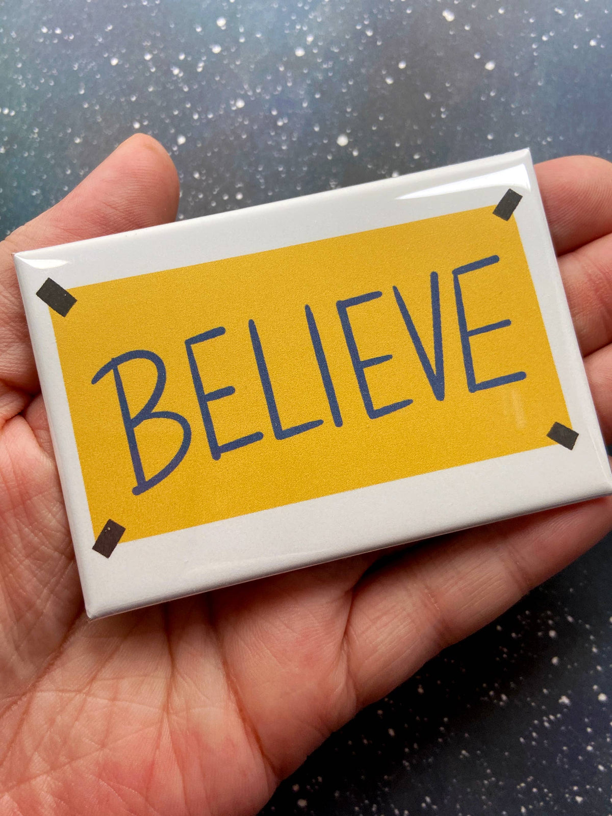 Believe Magnet