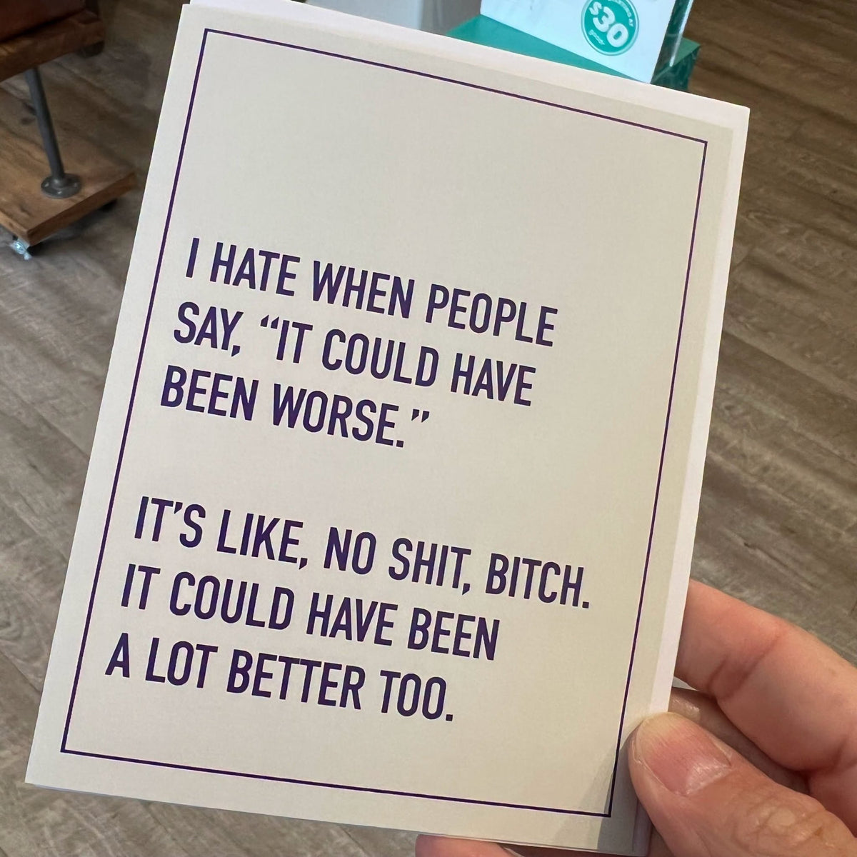 Could Have Been Worse Card