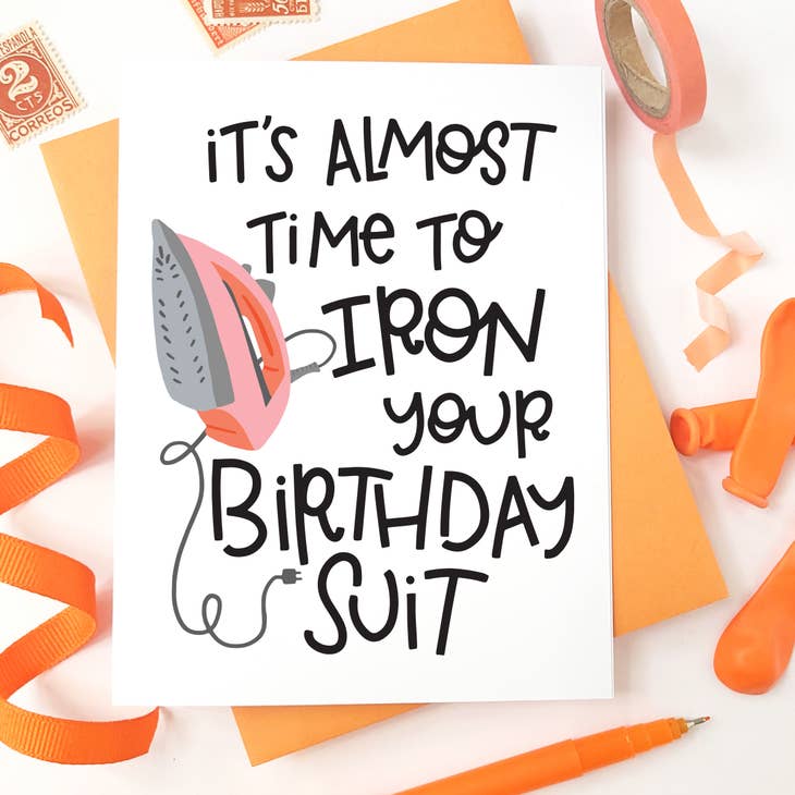 Iron Your Birthday Suit Card