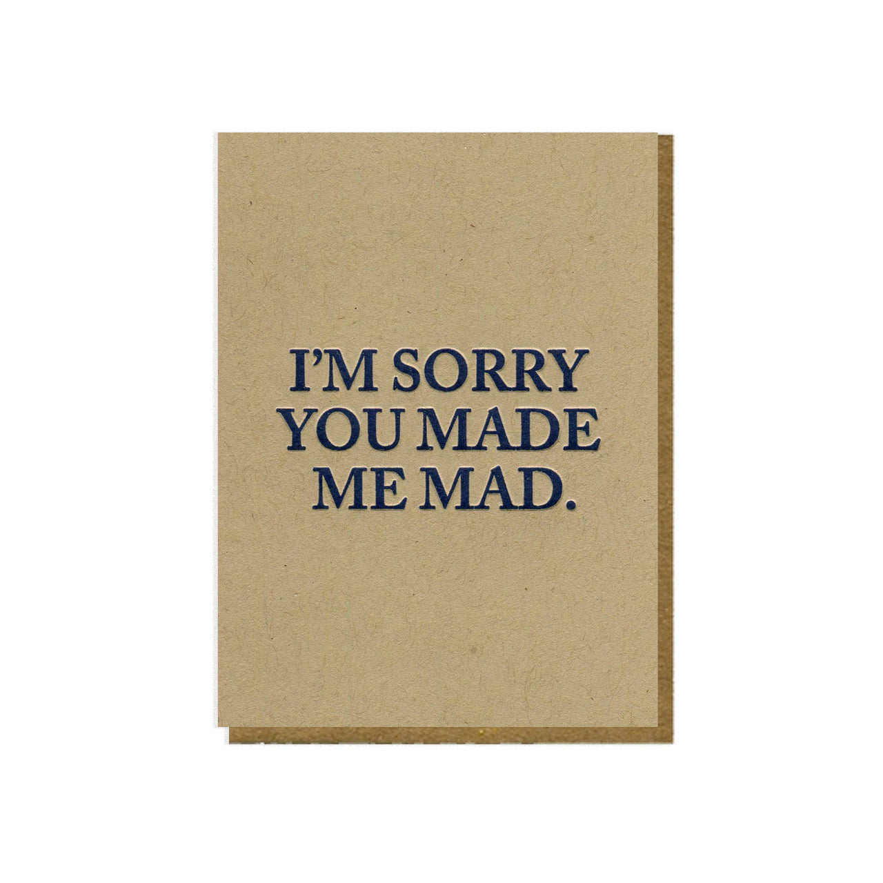 Sorry I'm Mad Card