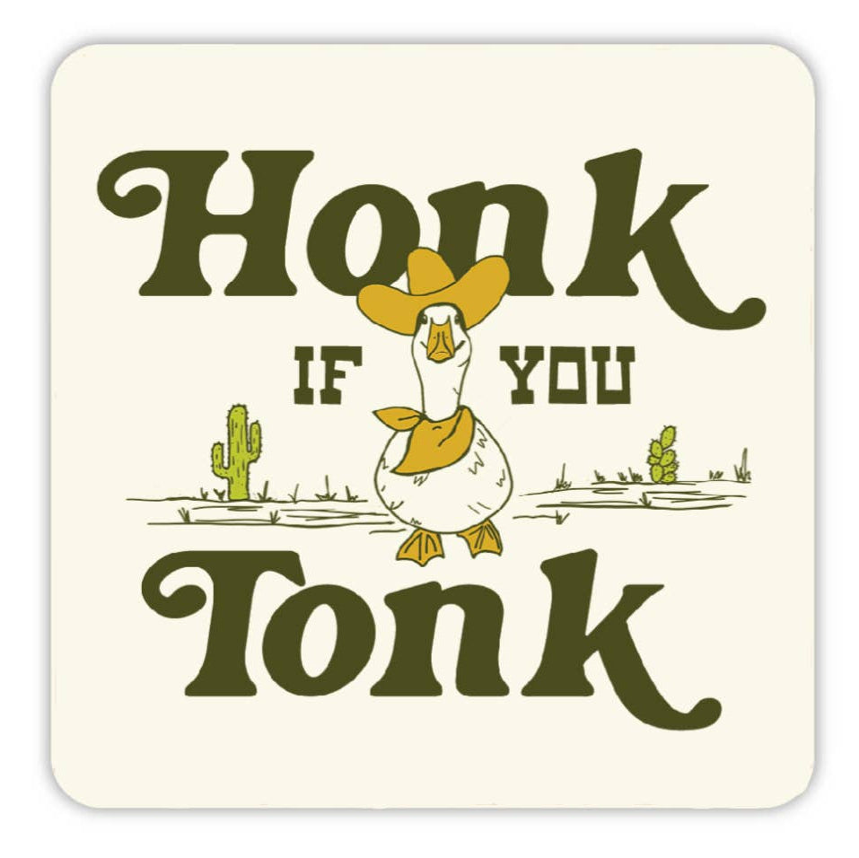 Honk If You Tonk Sticker