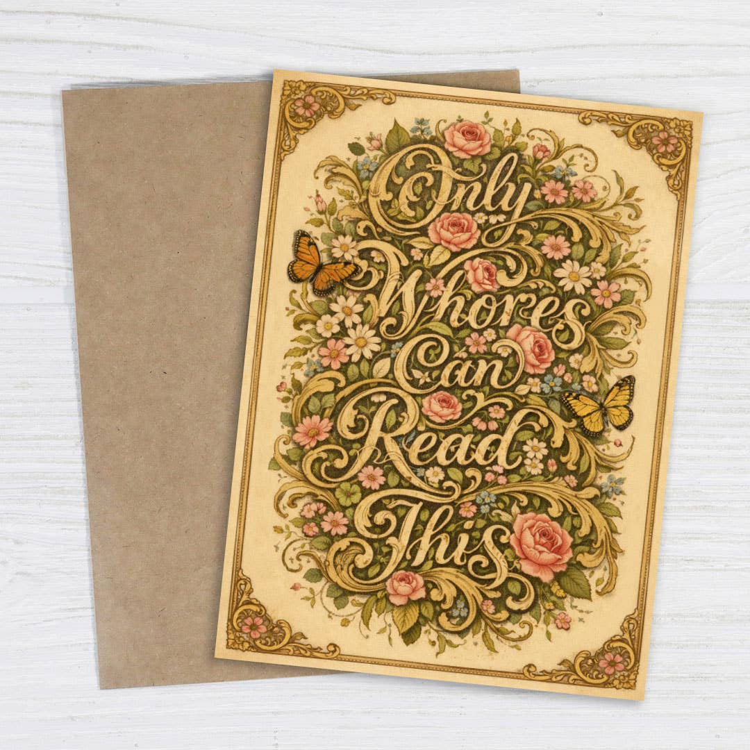 Only Whores Can Read This Card