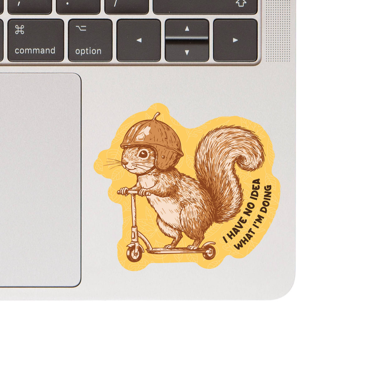 I Have No Idea What I'm Doing Sticker