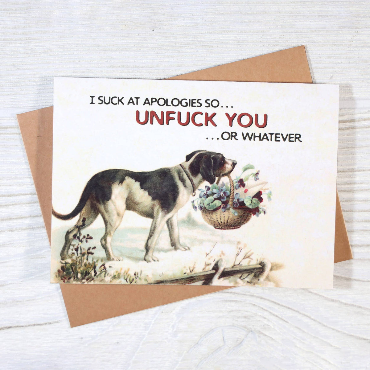 I Suck at Apologies Card