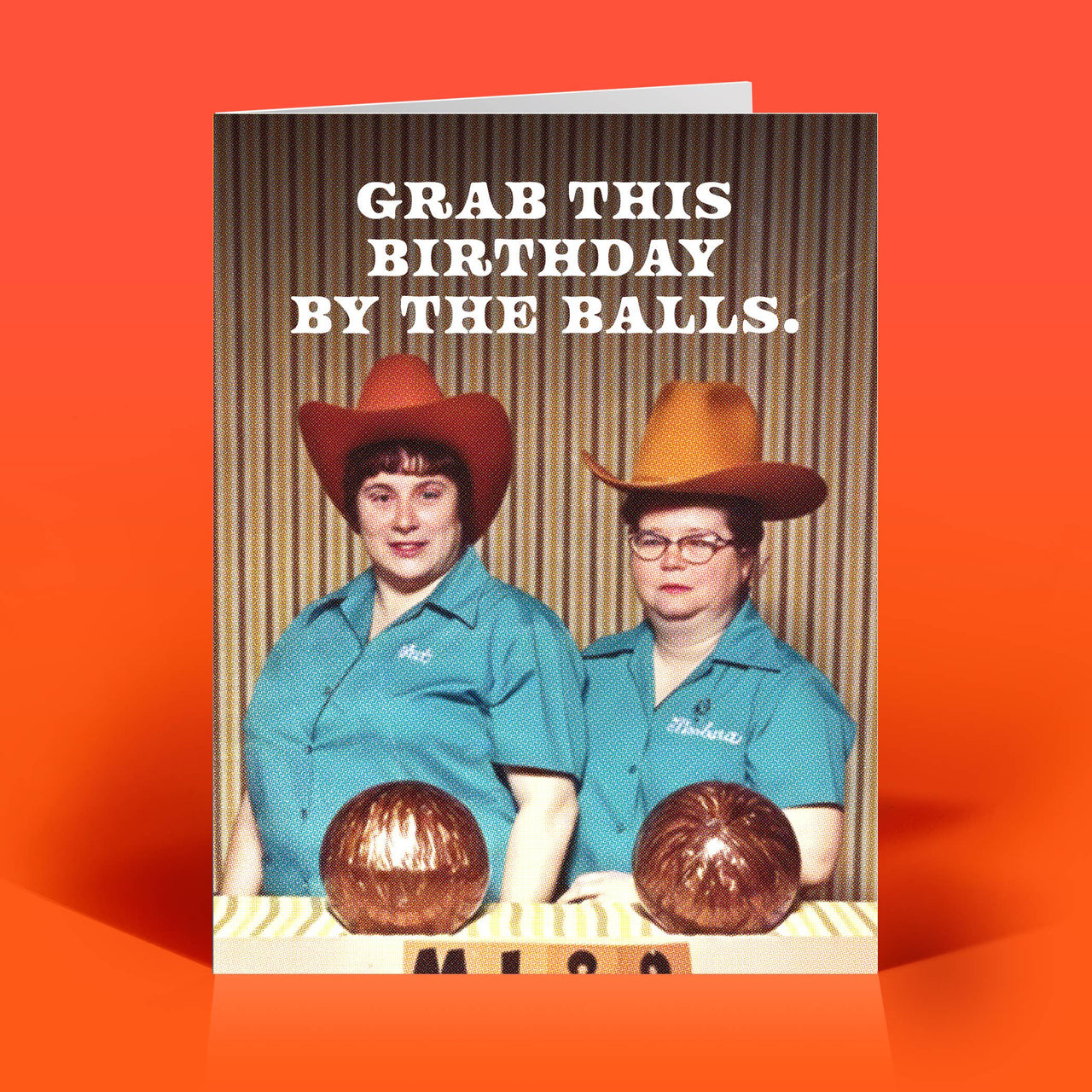 Grab This Birthday By the Balls Card