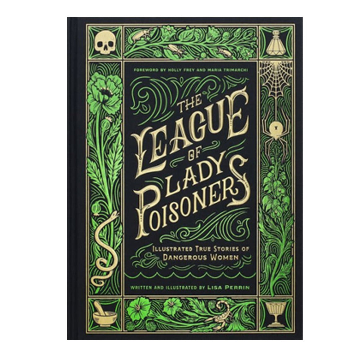 The League Of Lady Poisoners
