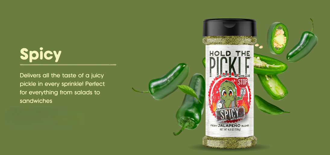 Hold The Pickle Spicy