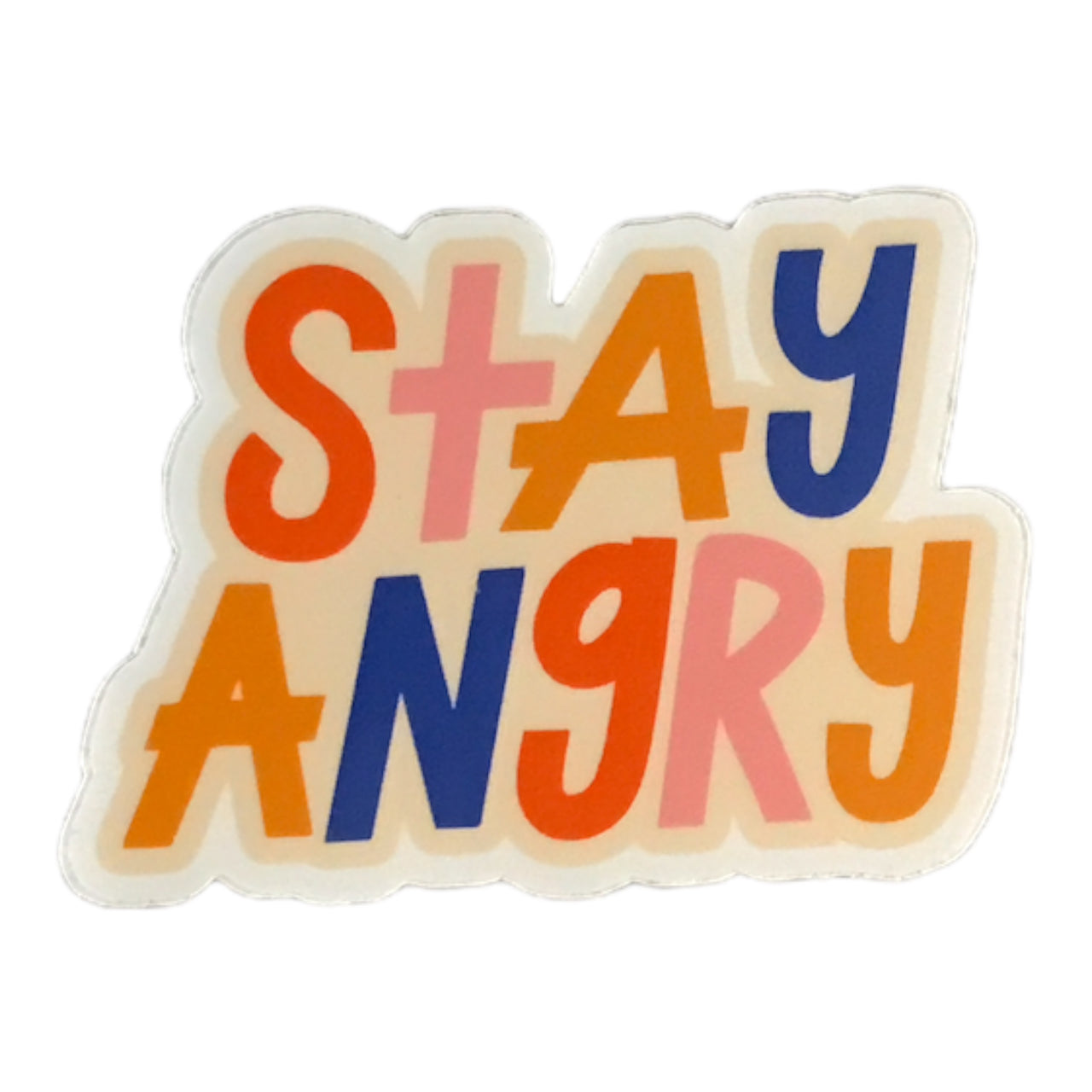 Stay Angry Sticker