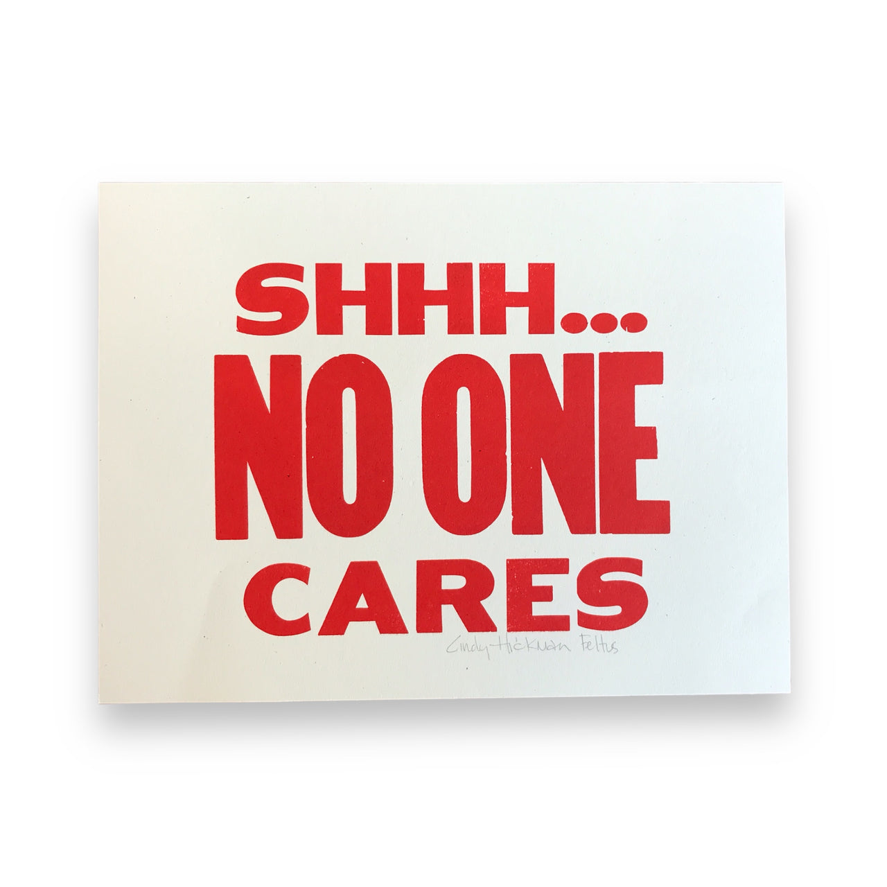 No One Cares Print