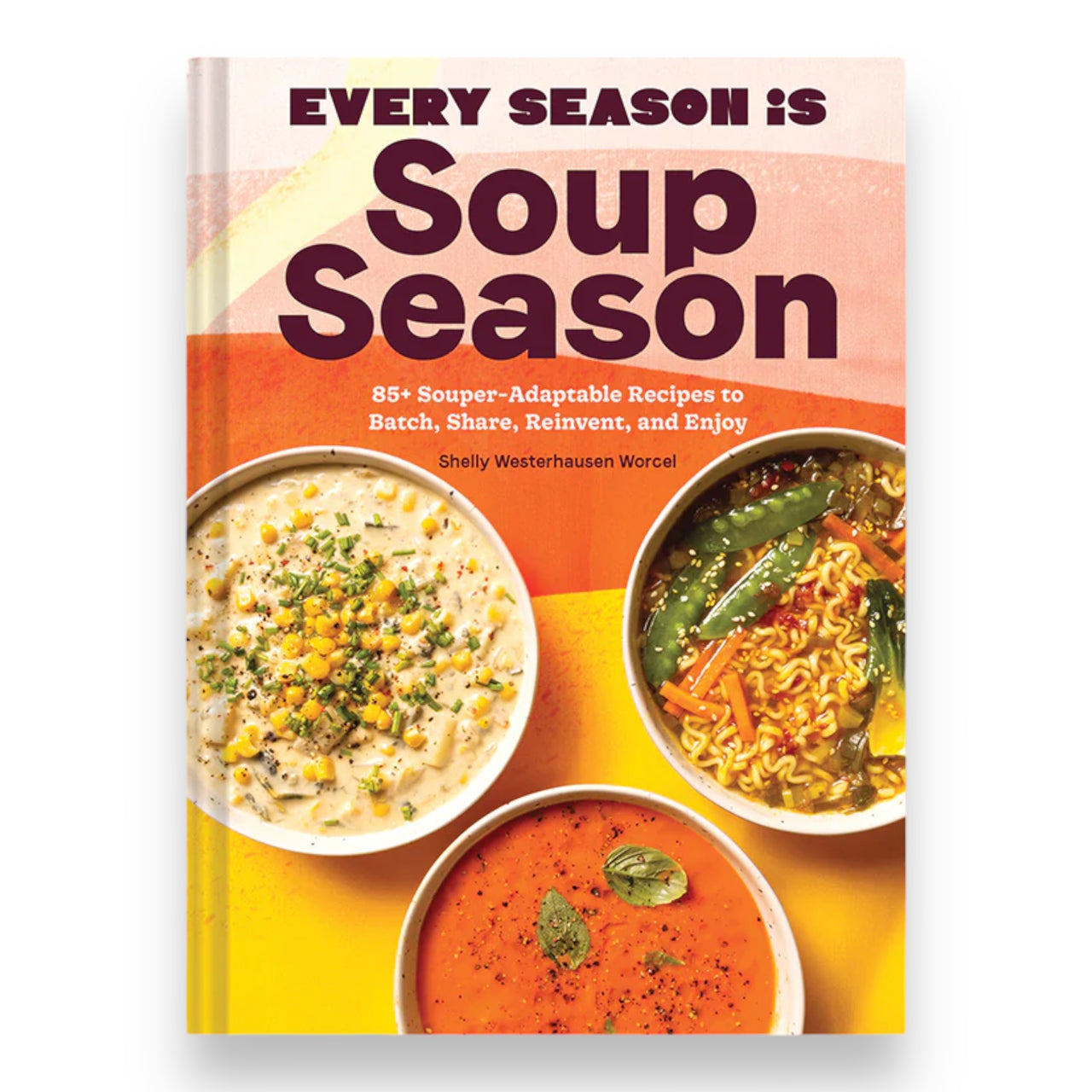 Every Season Is Soup Season