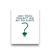 Touch Butt + Plant Card - Domestic Domestic