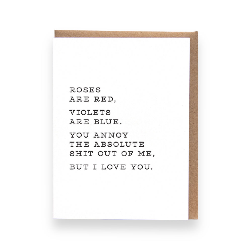 Annoying I Love You Card