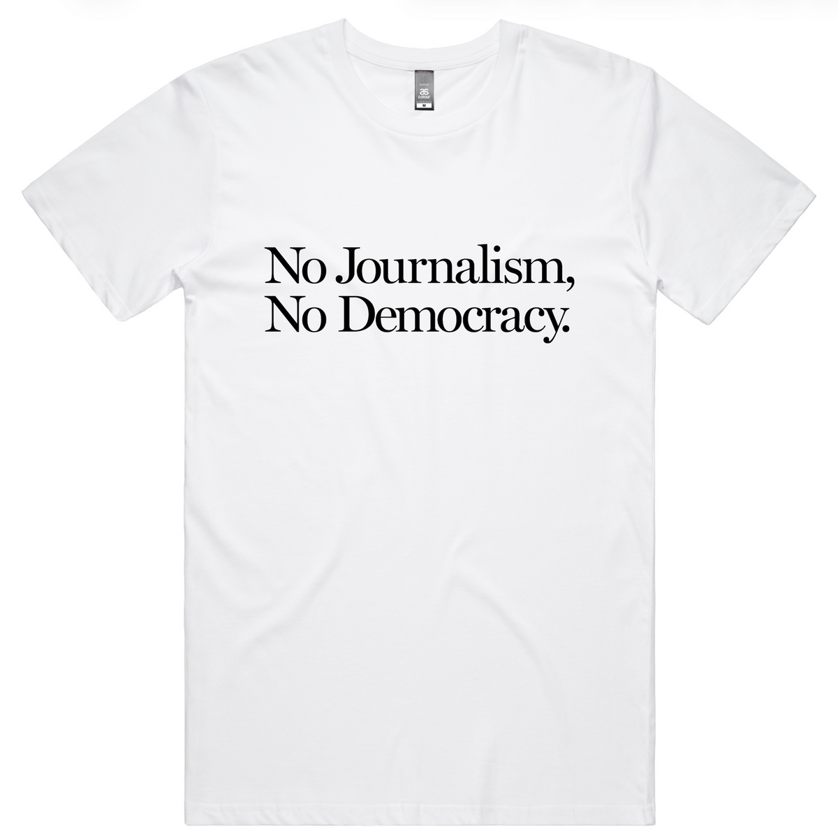 No Journalism, No Democracy Tee