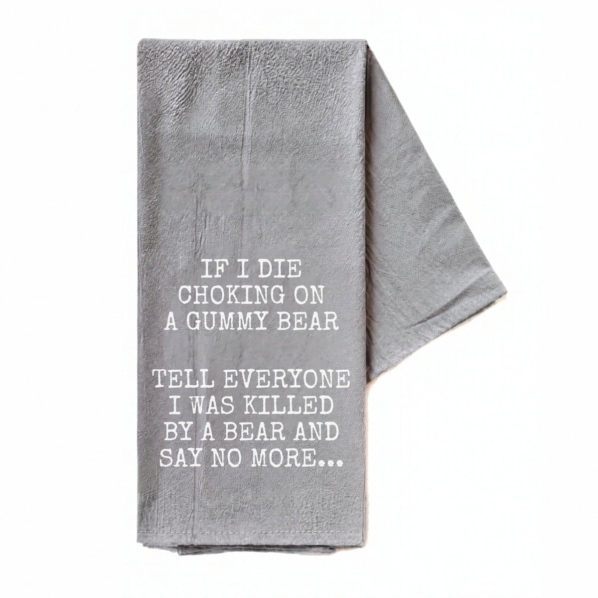 Killed By A Bear Tea Towel