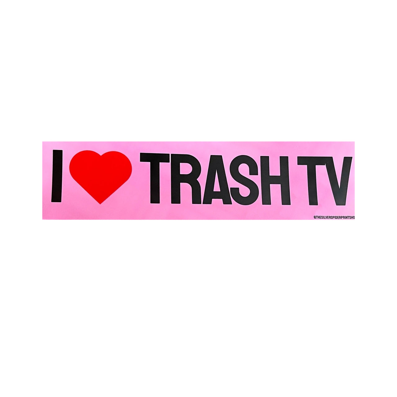 I Love Trash TV Sticker