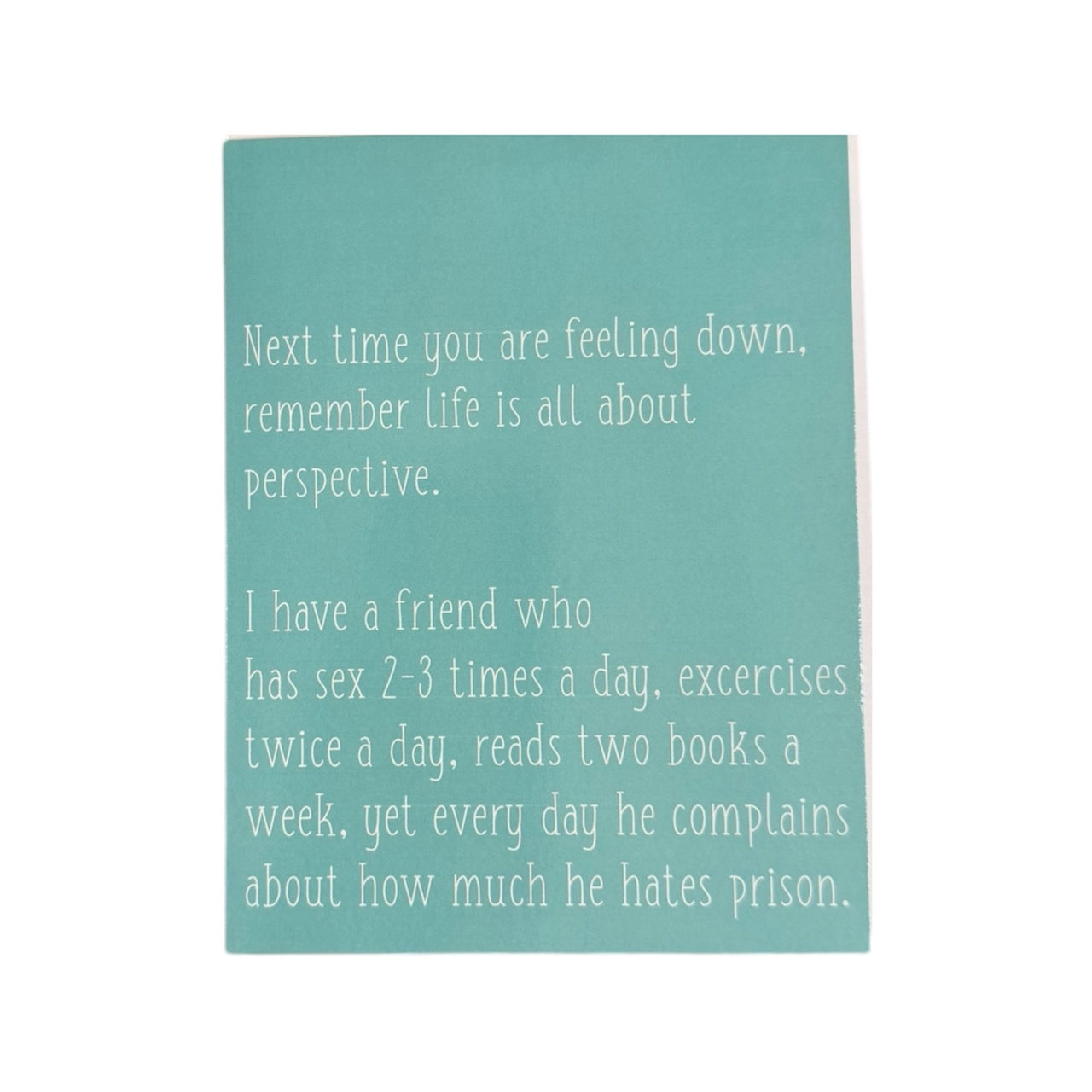 Its all about Perspective Greeting Card