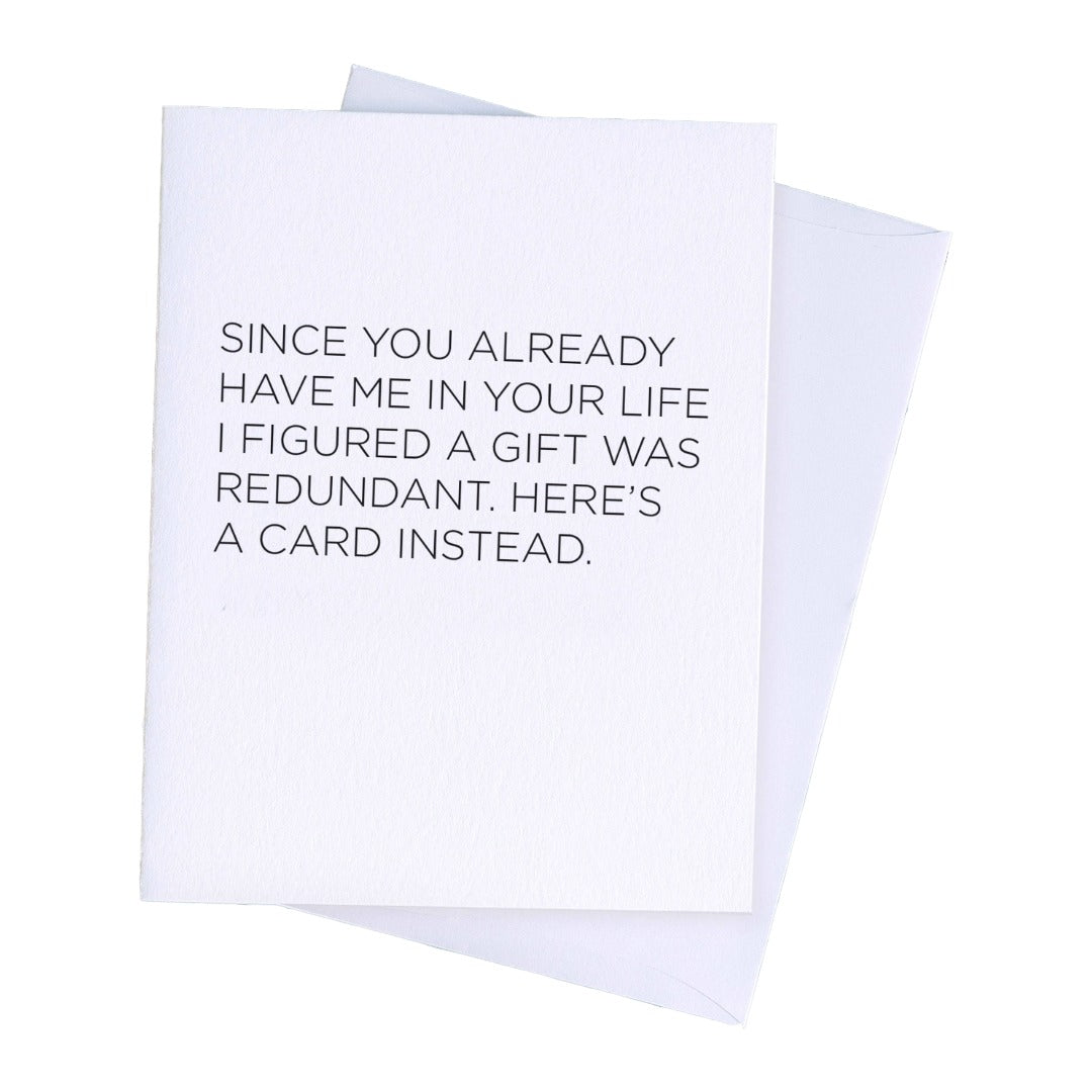 Gift Was Redundant Card