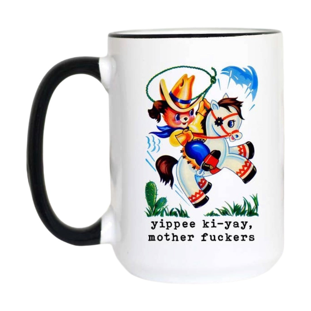 Yippee Ki-Yay Coffee Mug