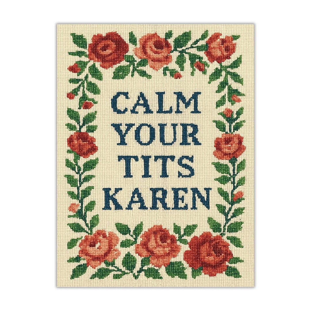 Calm Your T-ts Karen Sticker