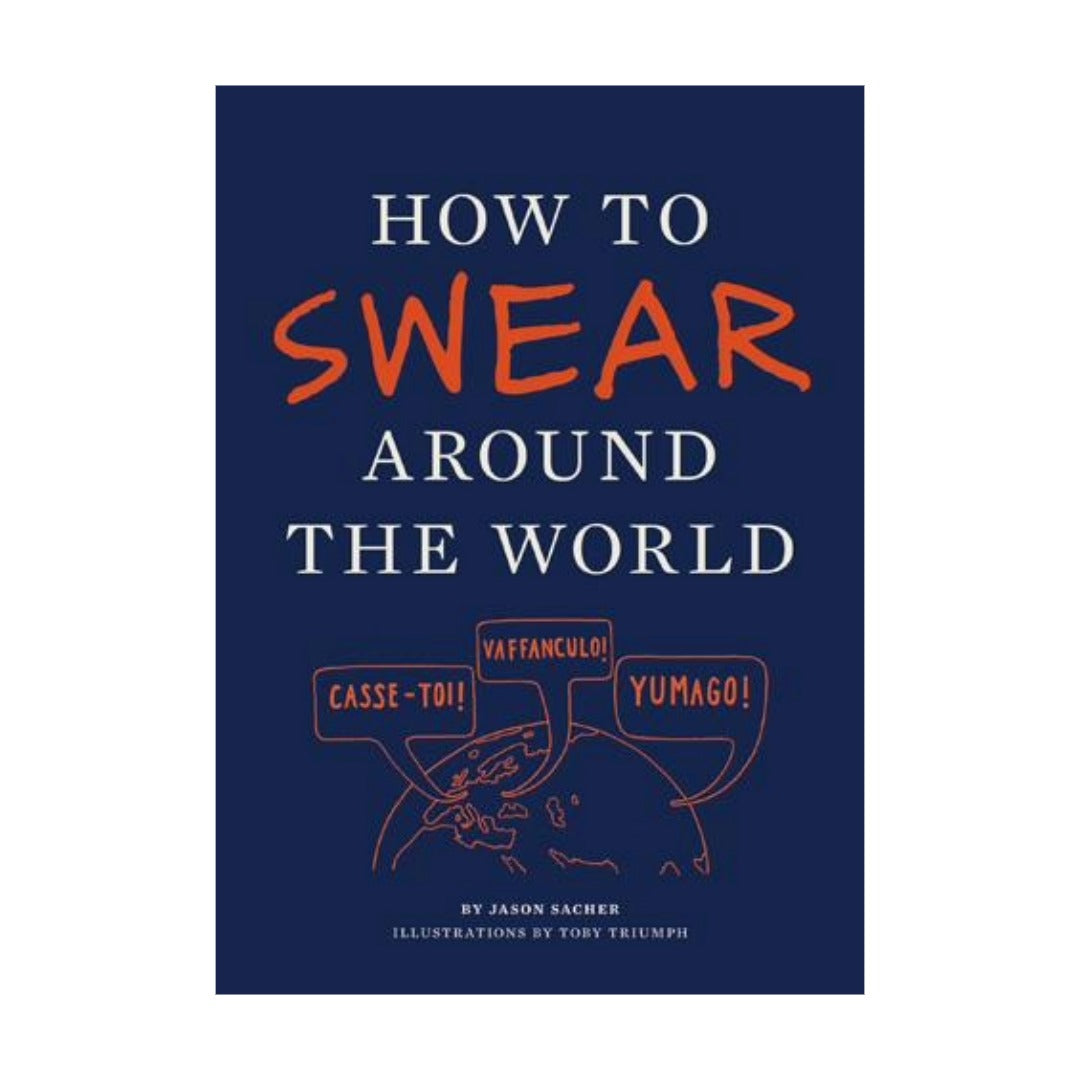 How To Swear Around The World