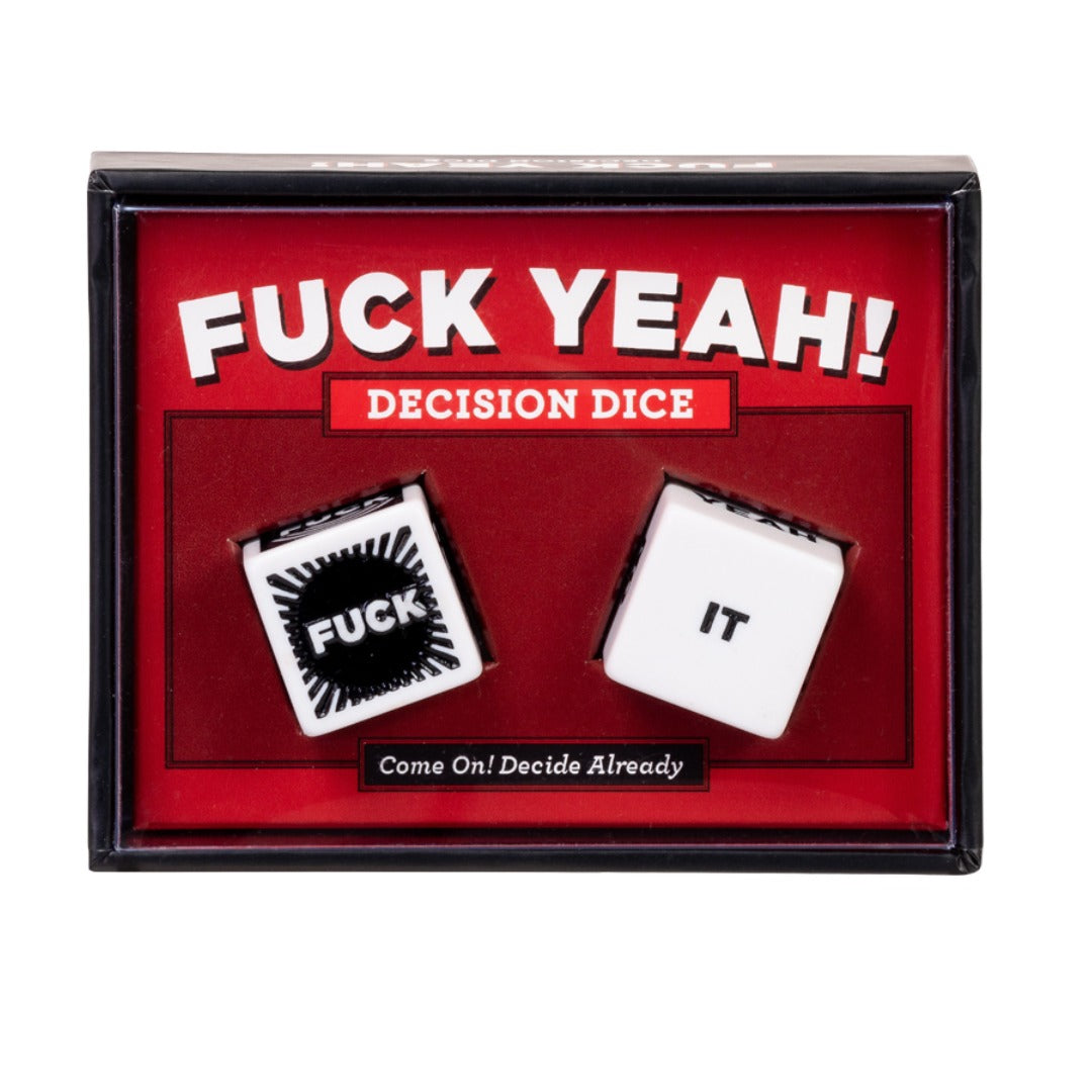 Fuck Yeah! Decision Dice
