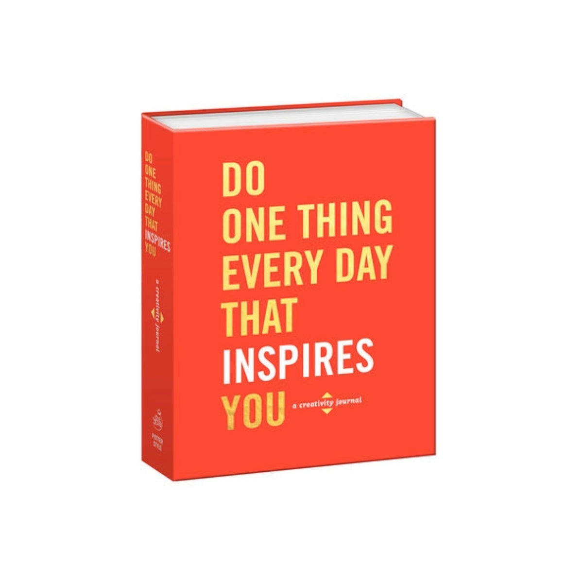 Do One Thing Everyday That Inspires You | Journal