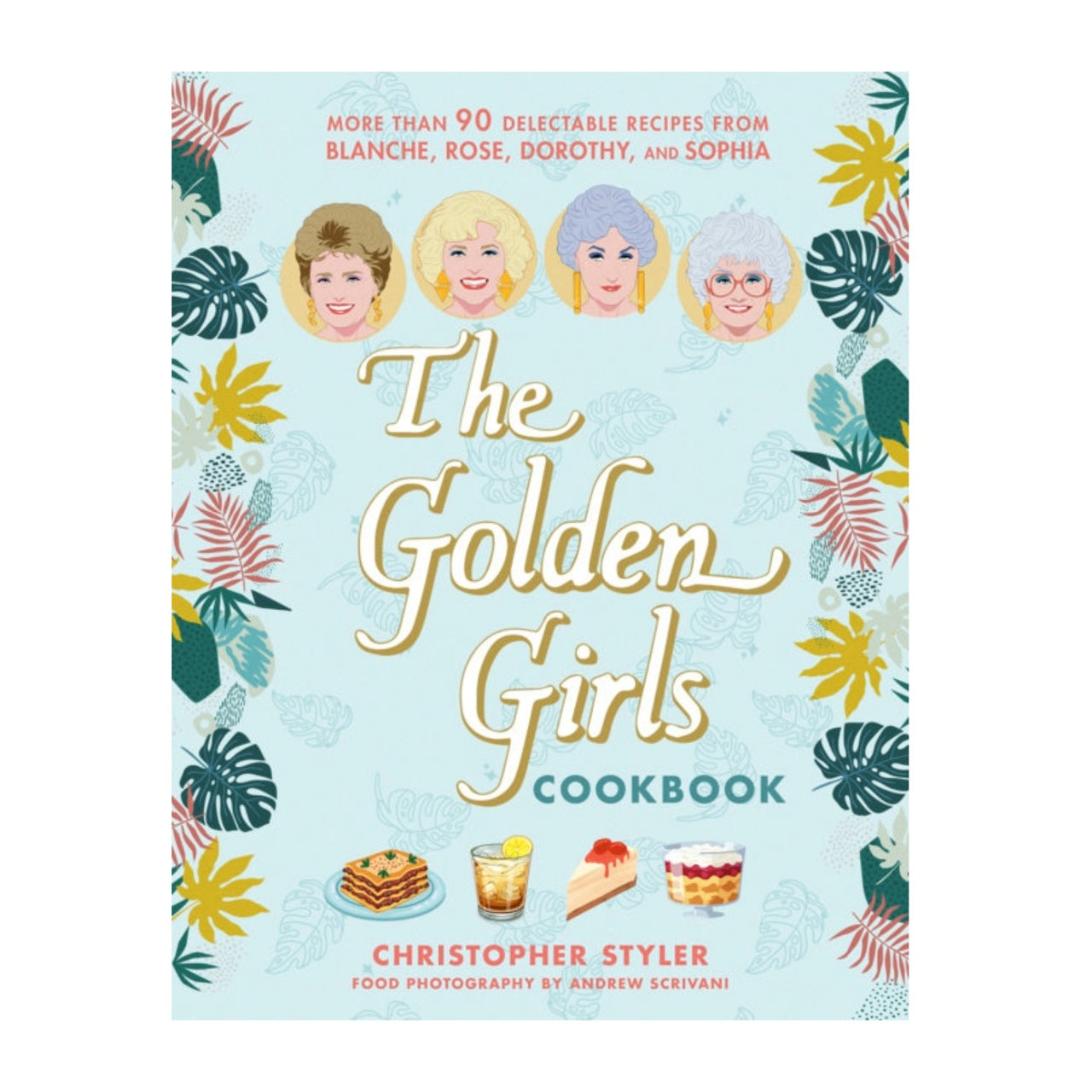 The Golden Girls Cookbook