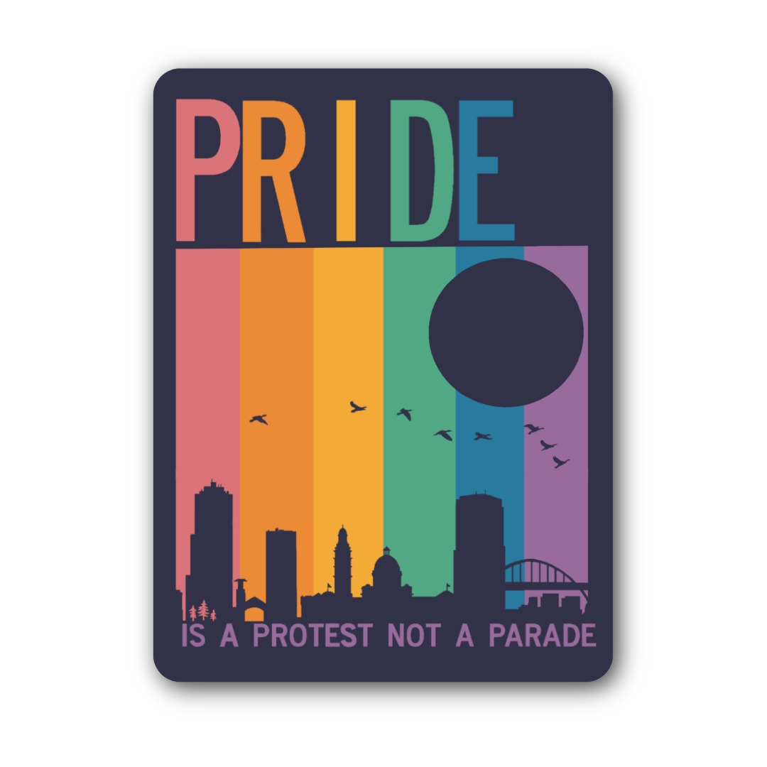 Pride Is A Protest Sticker
