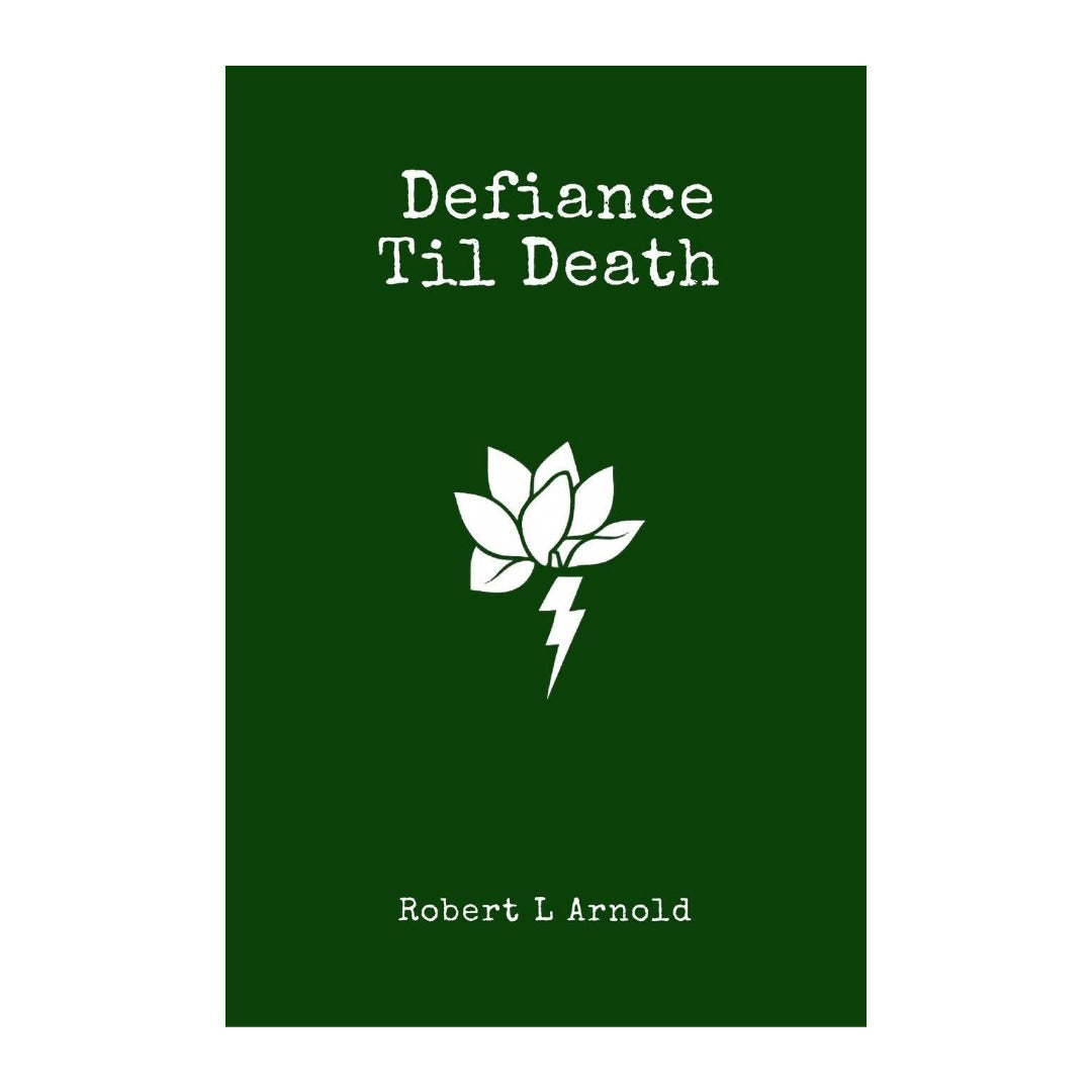 Defiance Til Death, Vol. 2