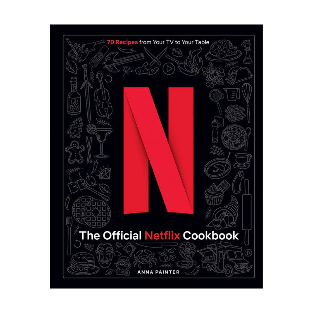 The Official Netflix Cookbook