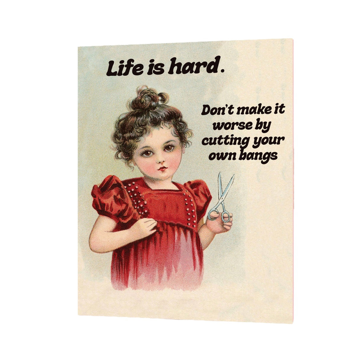 Cut Your Bangs Card