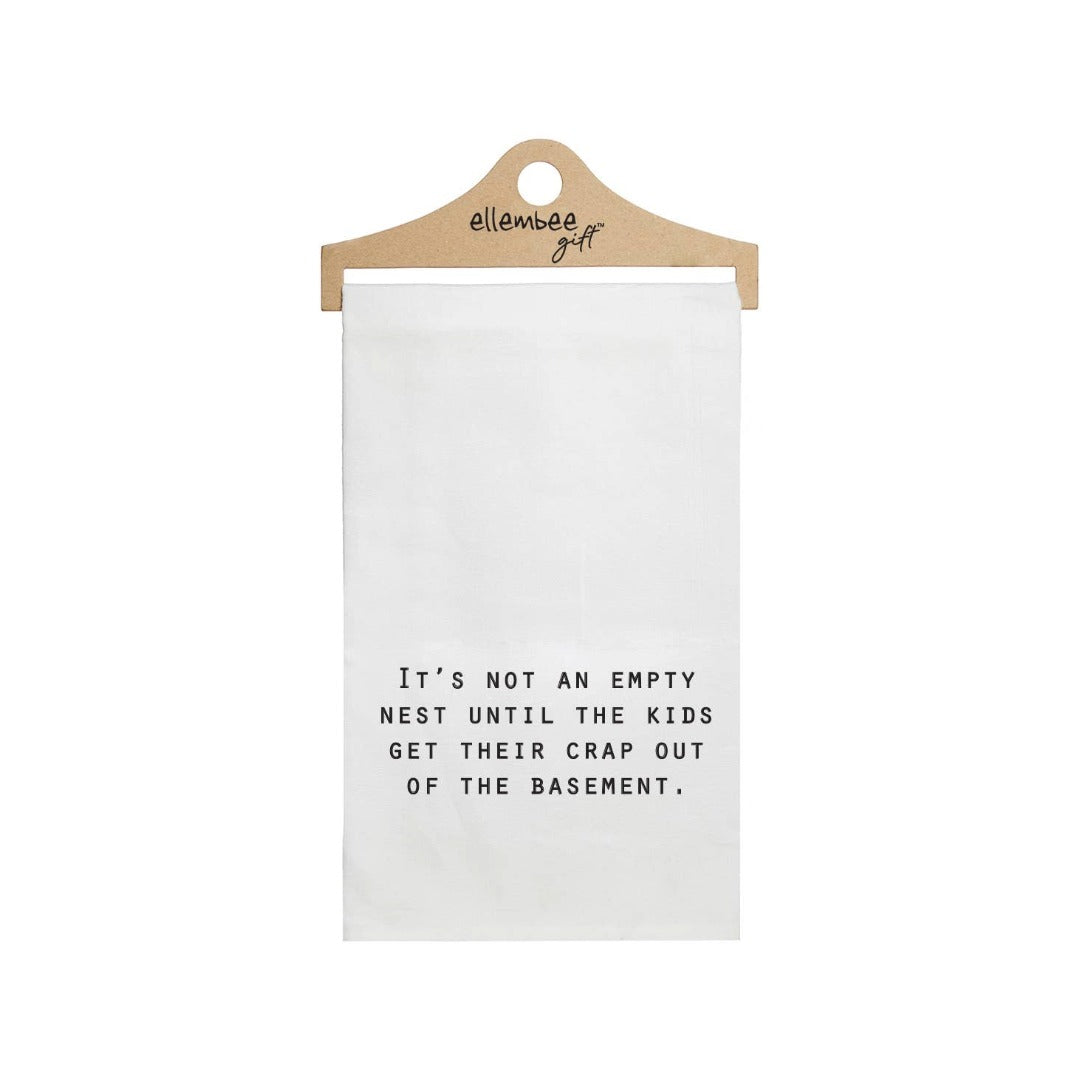 It's Not An Empty Nest Until Kitchen Towel